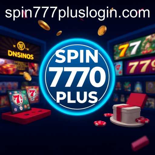The Rise of Spin 777 Plus in Gaming