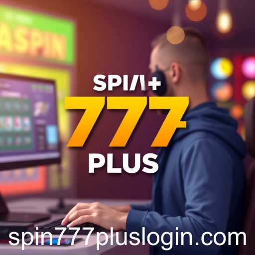 Exploring 'Customer Support' in the Gaming World with Spin 777 Plus Login